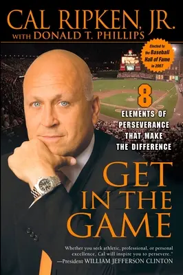 Entrare in gioco: 8 elementi di perseveranza che fanno la differenza - Get in the Game: 8 Elements of Perseverance That Make the Difference