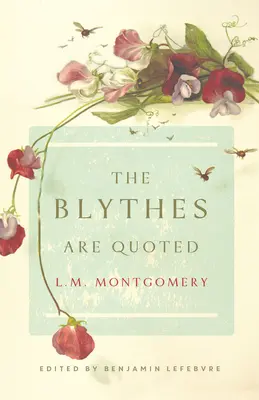 I Blythes sono citati - Edizione Penguin Modern Classics - Blythes Are Quoted - Penguin Modern Classics Edition
