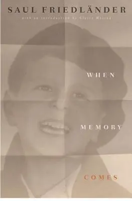 Quando arriva la memoria - Il classico libro di memorie - When Memory Comes - The Classic Memoir