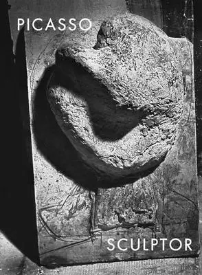 Picasso: scultore: Materia e corpo - Picasso: Sculptor: Matter and Body
