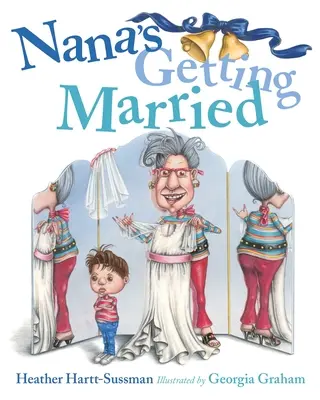 La nonna si sposa - Nana's Getting Married