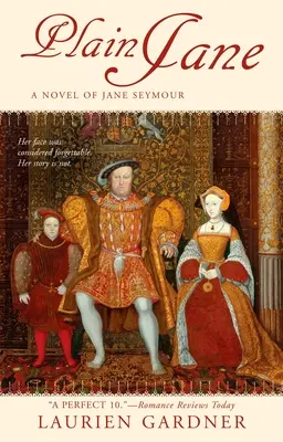 Plain Jane: Un romanzo di Jane Seymour - Plain Jane: A Novel of Jane Seymour