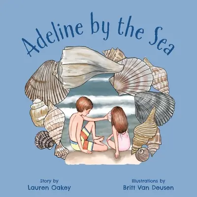 Adeline in riva al mare - Adeline by the Sea