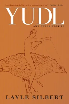 Yudl: e altre storie - Yudl: And Other Stories