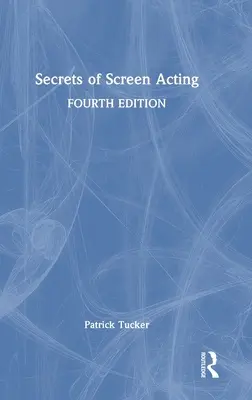 I segreti della recitazione - Secrets of Screen Acting