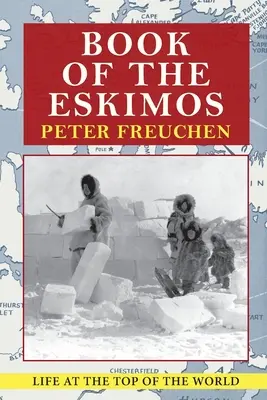 Libro degli eschimesi (Un libro Fawcett Crest) - Book of the Eskimos (A Fawcett Crest book)