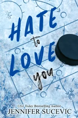 Odio amarti (Edizione speciale) - Hate to Love You (Special Edition)