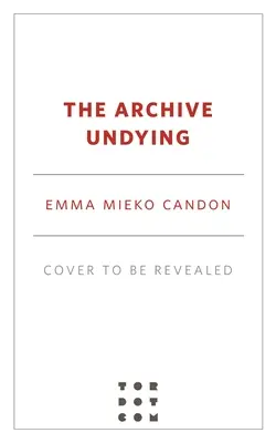 L'archivio degli imperituri - The Archive Undying