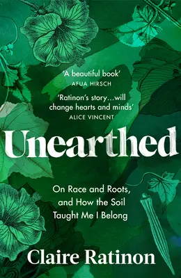 Scoperto: Sulla razza e le radici, e su come il suolo mi ha insegnato ad appartenere - Unearthed: On Race and Roots, and How the Soil Taught Me I Belong