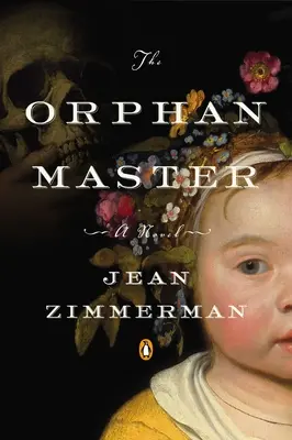 Il maestro degli orfani: Un romanzo della prima Manhattan - The Orphanmaster: A Novel of Early Manhattan