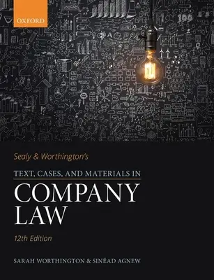 Testo, casi e materiali di diritto societario di Sealy e Worthington - Sealy & Worthington's Text, Cases, and Materials in Company Law