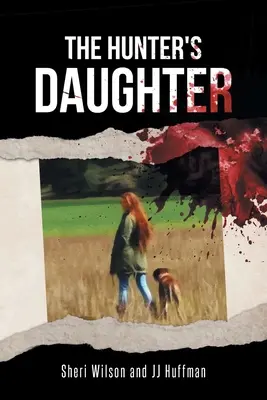 La figlia del cacciatore - The Hunter's Daughter