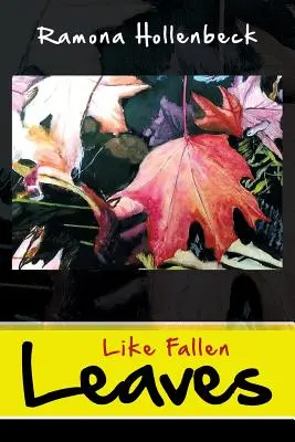 Come foglie cadute - Like Fallen Leaves