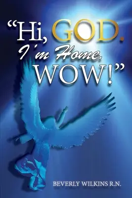 Ciao, Dio. Sono a casa. Wow! - Hi, God. I'm Home. Wow!