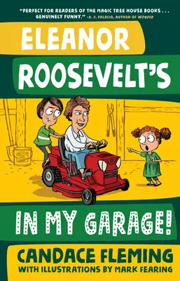 Eleanor Roosevelt è nel mio garage! - Eleanor Roosevelt's in My Garage!