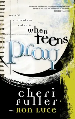 Quando gli adolescenti pregano - When Teens Pray