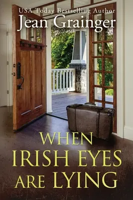 Quando gli occhi irlandesi mentono: La storia del ponte di Kilteegan - Libro 4 - When Irish Eyes Are Lying: The Kilteegan Bridge Story - Book 4