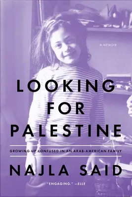 Cercando la Palestina: Crescere confusi in una famiglia arabo-americana - Looking for Palestine: Growing Up Confused in an Arab-American Family