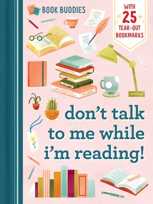 Compagni di libro: Non parlarmi mentre leggo! - Book Buddies: Don't Talk to Me While I'm Reading!