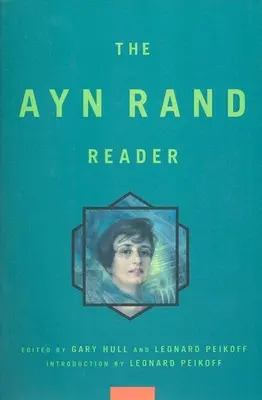 Il lettore di Ayn Rand - Ayn Rand Reader