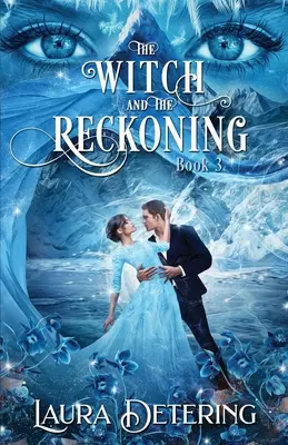 La strega e la resa dei conti - The Witch and the Reckoning