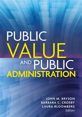 Valore pubblico e pubblica amministrazione - Public Value and Public Administration
