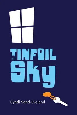 Un cielo di stagnola - A Tinfoil Sky