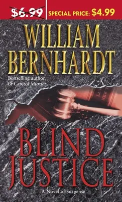 Giustizia cieca: Un romanzo di suspense - Blind Justice: A Novel of Suspense