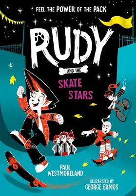 Rudy e le stelle del pattinaggio: Volume 4 - Rudy and the Skate Stars: Volume 4