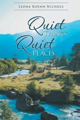 Cose tranquille, luoghi tranquilli - Quiet Things, Quiet Places