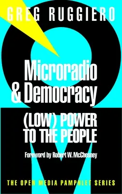 Microradio e democrazia - Microradio & Democracy
