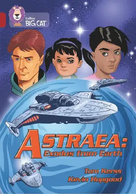 Astraea: Esodo dalla Terra: Banda 14/Ruby - Astraea: Exodus from Earth: Band 14/Ruby