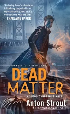 Materia morta - Dead Matter