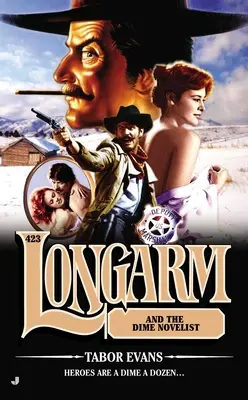Longarm e la scrittrice di fumetti - Longarm and the Dime Novelist