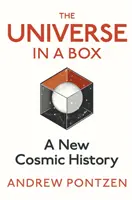 L'universo in scatola - Una nuova storia cosmica - Universe in a Box - A New Cosmic History