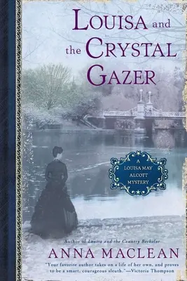 Louisa e il Crystal Gazer - Louisa and the Crystal Gazer