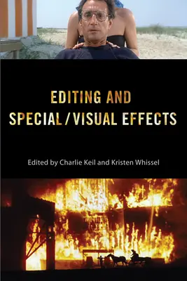 Montaggio ed effetti speciali/visivi - Editing and Special/Visual Effects