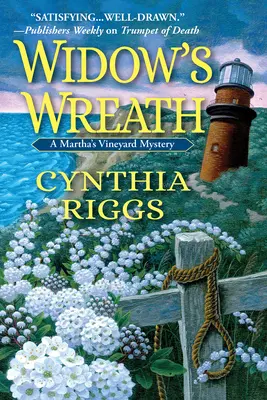 La corona della vedova - Un mistero di Martha's Vineyard - Widow's Wreath - A Martha's Vineyard Mystery