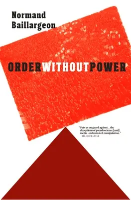 Ordine senza potere: Introduzione all'anarchismo: Storia e sfide attuali - Order Without Power: An Introduction to Anarchism: History and Current Challenges
