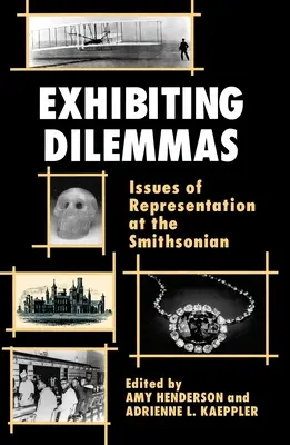 Dilemmi espositivi: Problemi di rappresentazione allo Smithsonian - Exhibiting Dilemmas: Issues of Representation at the Smithsonian