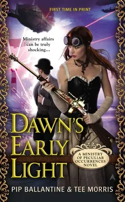 Le prime luci dell'alba: Un romanzo del Ministero degli Eventi Peculiare - Dawn's Early Light: A Ministry of Peculiar Occurrences Novel
