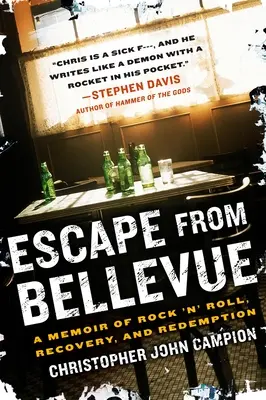 Fuga da Bellevue: Un libro di memorie sul rock 'n' roll, il recupero e la redenzione - Escape from Bellevue: A Memoir of Rock 'n' Roll, Recovery, and Redemption