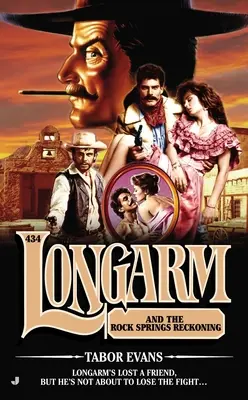 Longarm e la resa dei conti a Rock Springs - Longarm and the Rock Springs Reckoning