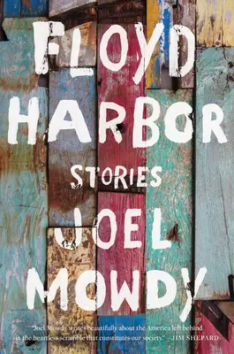 Floyd Harbor: Storie - Floyd Harbor: Stories