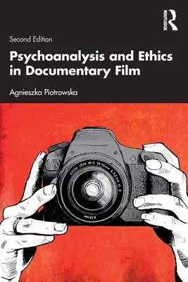 Psicoanalisi ed etica nel cinema documentario - Psychoanalysis and Ethics in Documentary Film