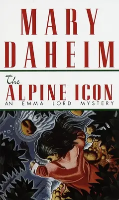 L'icona alpina: un mistero di Emma Lord - The Alpine Icon: An Emma Lord Mystery