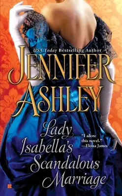 Il matrimonio scandaloso di Lady Isabella - Lady Isabella's Scandalous Marriage
