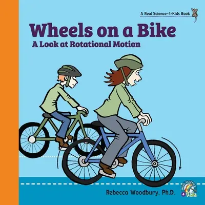 Le ruote di una bicicletta: Uno sguardo al moto rotatorio - Wheels on a Bike: A Look at Rotational Motion