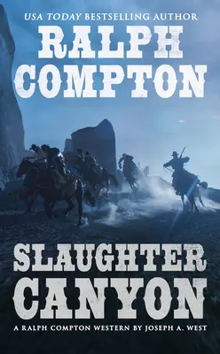 Ralph Compton - Il canyon del massacro - Ralph Compton Slaughter Canyon