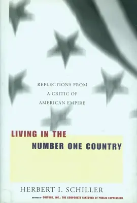 Vivere nel paese numero uno: Riflessioni di un critico dell'impero americano - Living in the Number One Country: Reflections from a Critic of American Empire